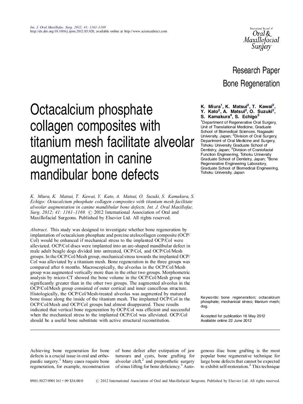 Octacalcium phosphate collagen composites with titanium mesh facilitate alveolar augmentation in canine mandibular bone defects