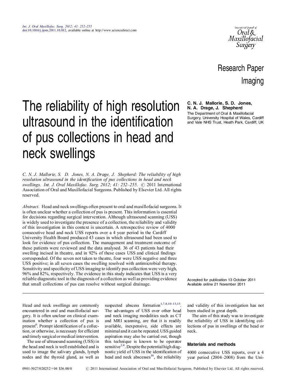 The reliability of high resolution ultrasound in the identification of pus collections in head and neck swellings