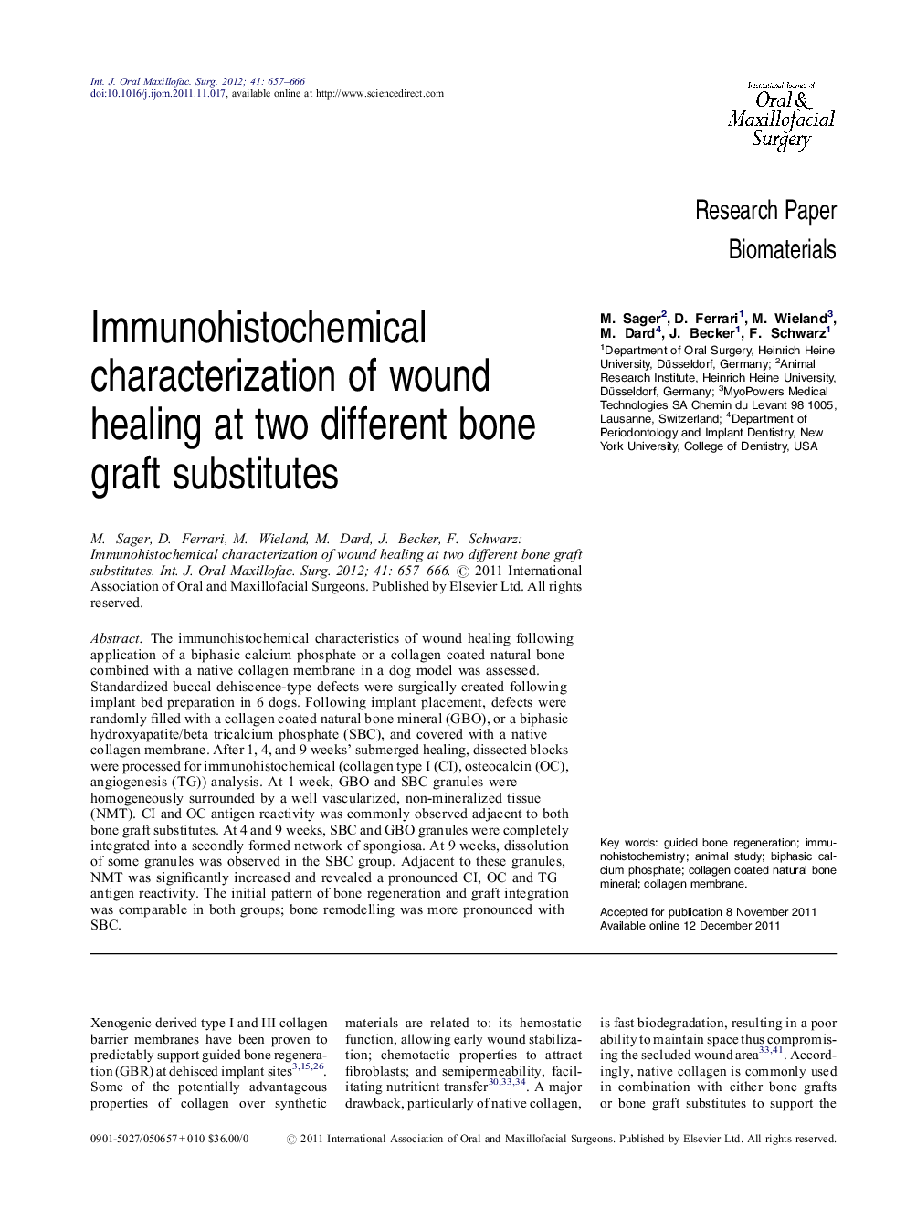 Immunohistochemical characterization of wound healing at two different bone graft substitutes