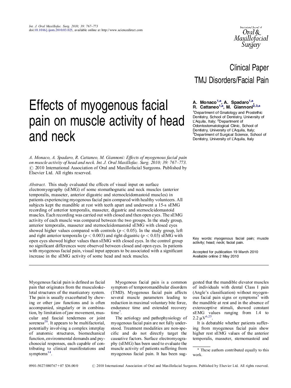 Effects of myogenous facial pain on muscle activity of head and neck