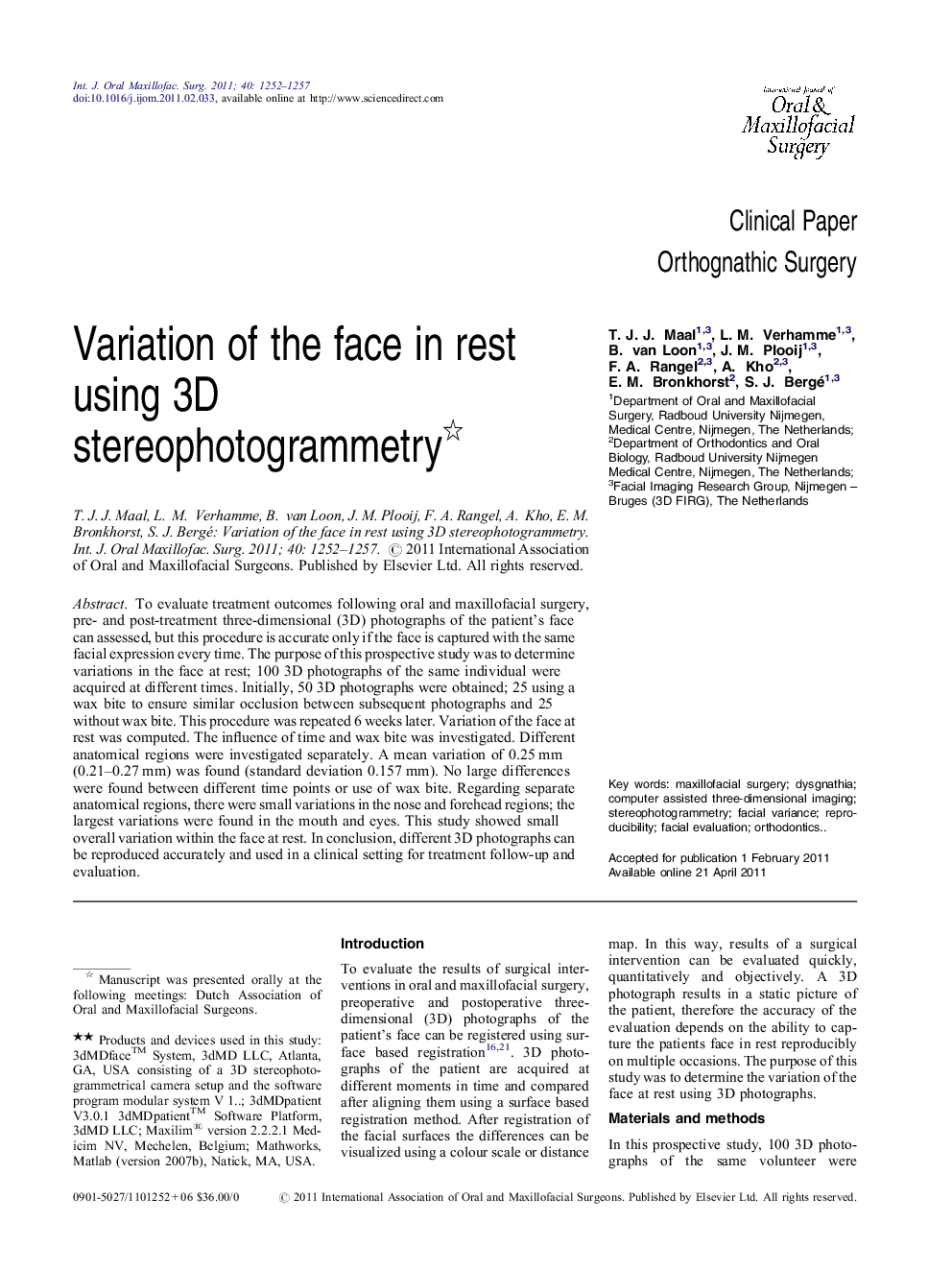 Variation of the face in rest using 3D stereophotogrammetry ★★