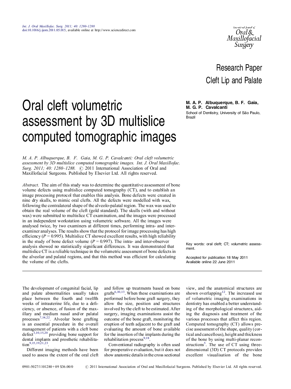 Oral cleft volumetric assessment by 3D multislice computed tomographic images