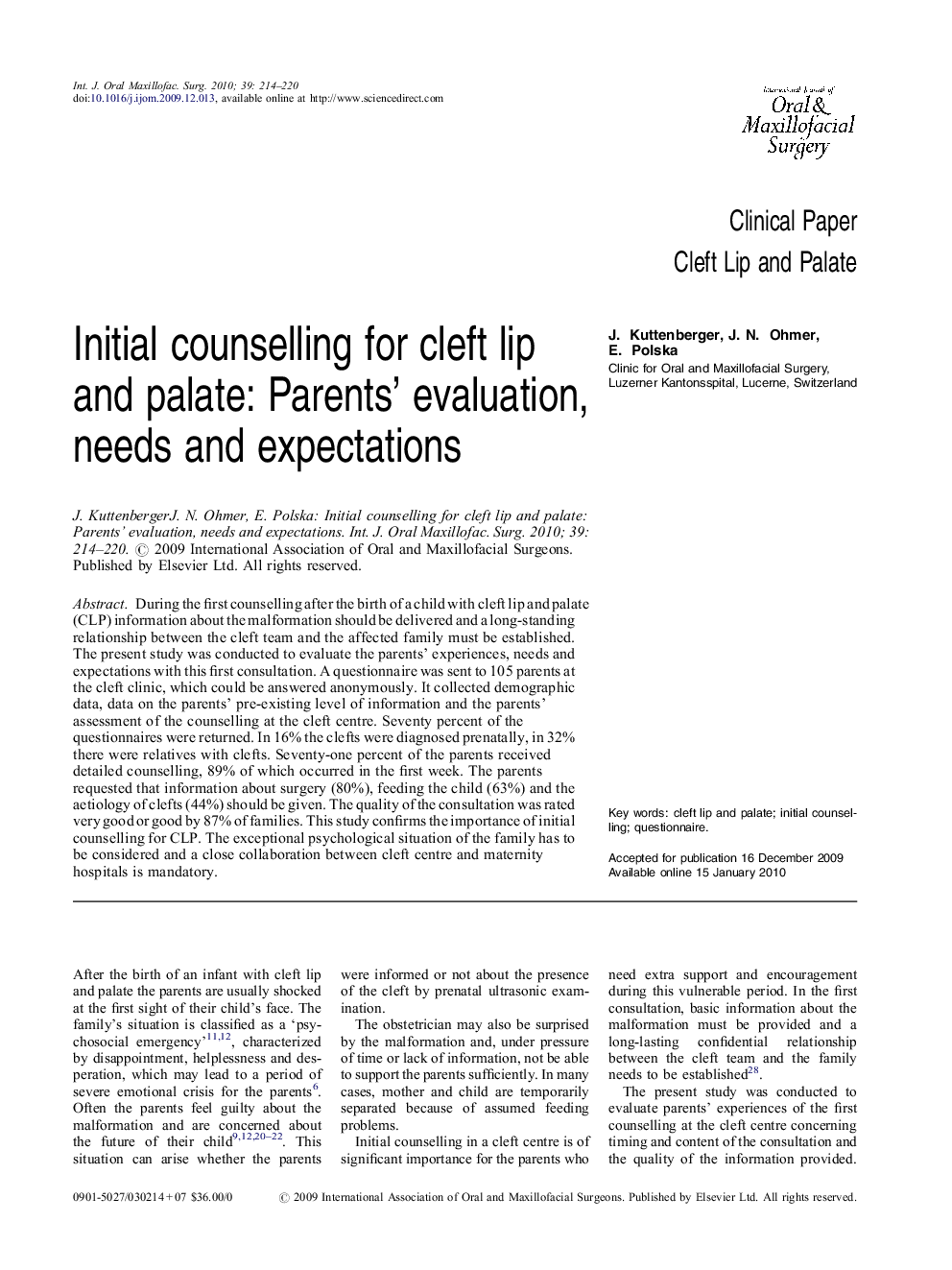 Initial counselling for cleft lip and palate: Parents’ evaluation, needs and expectations