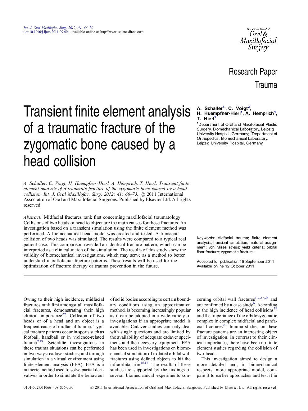 Transient finite element analysis of a traumatic fracture of the zygomatic bone caused by a head collision