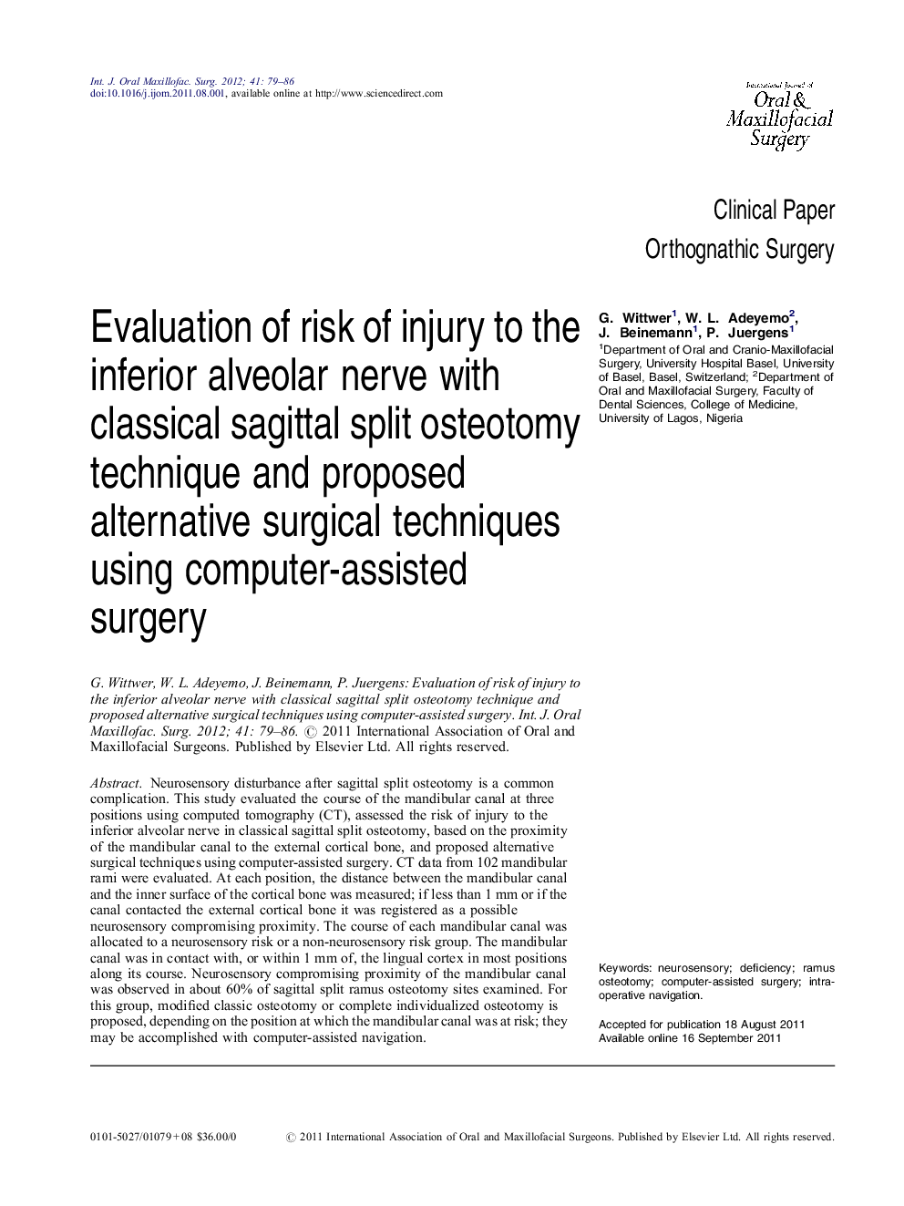 Evaluation of risk of injury to the inferior alveolar nerve with classical sagittal split osteotomy technique and proposed alternative surgical techniques using computer-assisted surgery