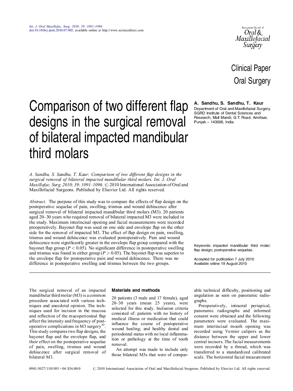 Comparison of two different flap designs in the surgical removal of bilateral impacted mandibular third molars