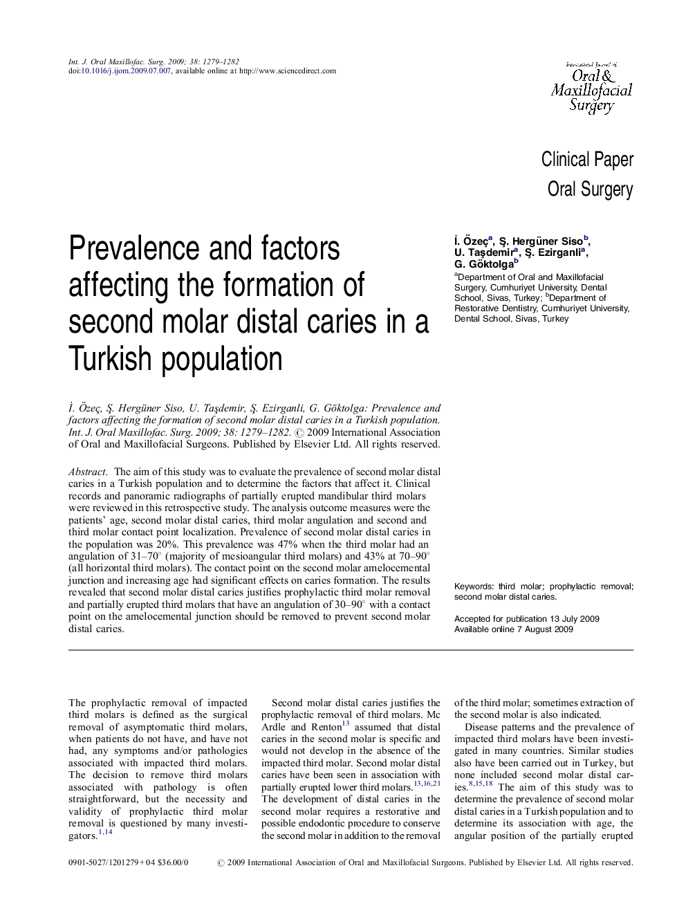 Prevalence and factors affecting the formation of second molar distal caries in a Turkish population