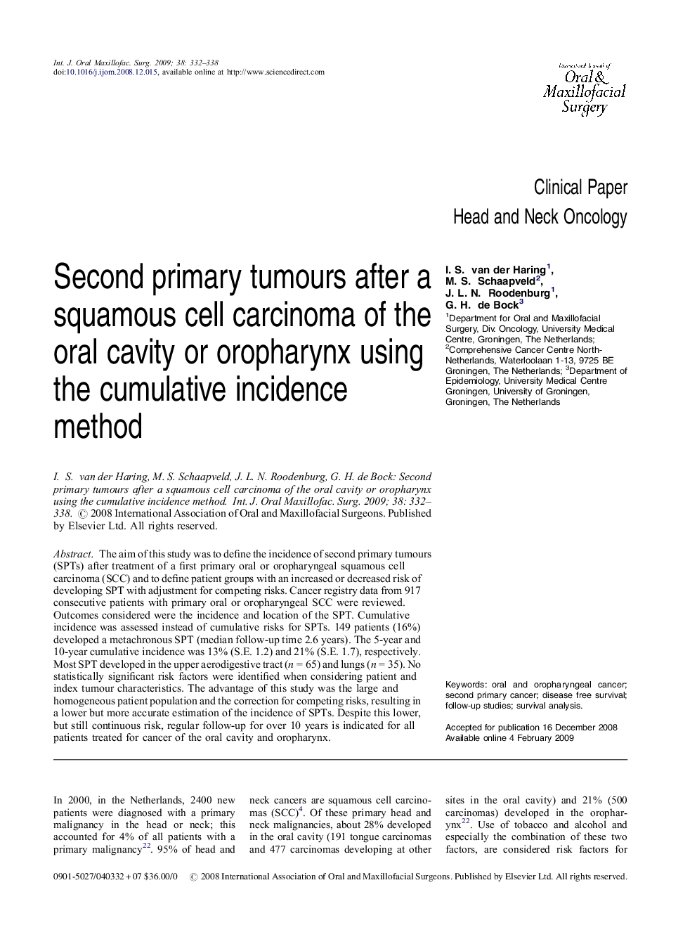 Second primary tumours after a squamous cell carcinoma of the oral cavity or oropharynx using the cumulative incidence method