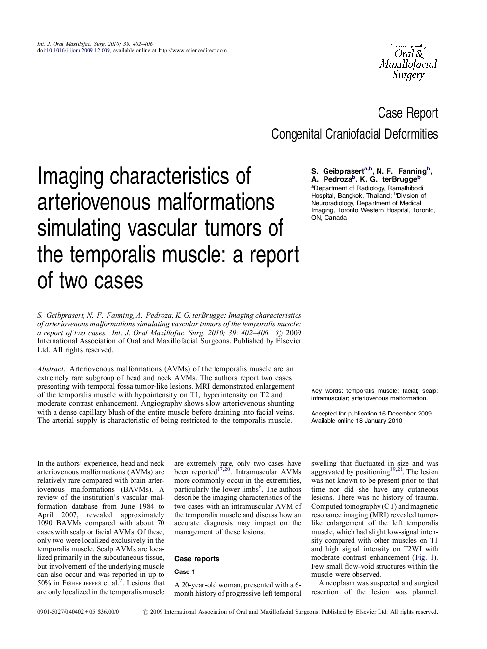 Imaging characteristics of arteriovenous malformations simulating vascular tumors of the temporalis muscle: a report of two cases