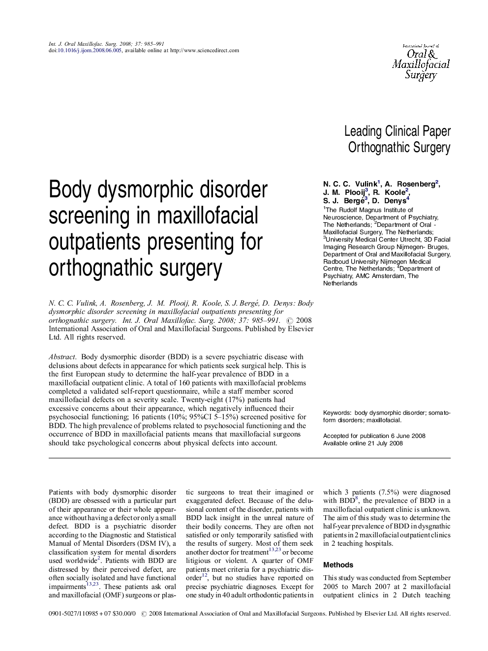 Body dysmorphic disorder screening in maxillofacial outpatients presenting for orthognathic surgery