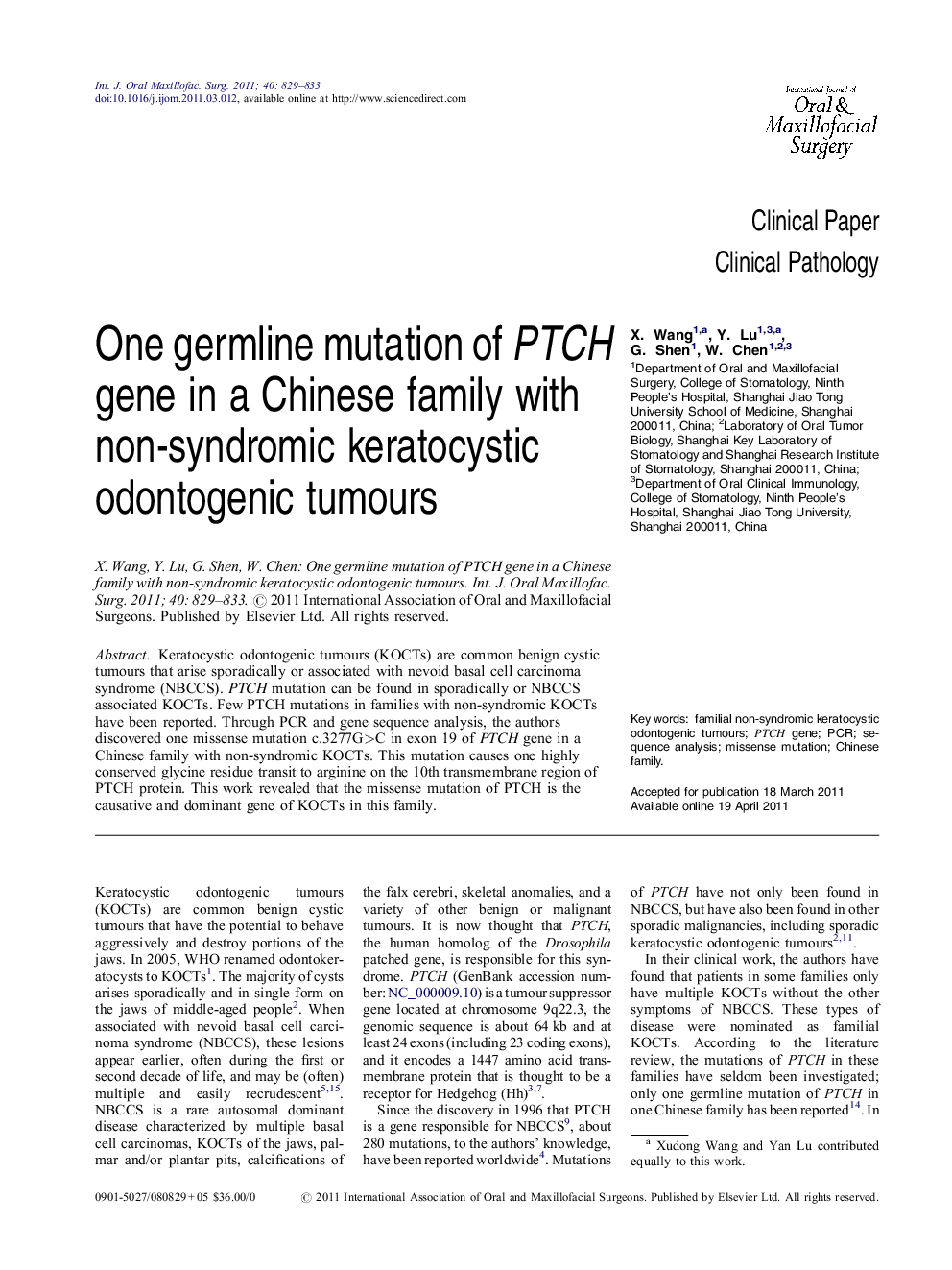 One germline mutation of PTCH gene in a Chinese family with non-syndromic keratocystic odontogenic tumours