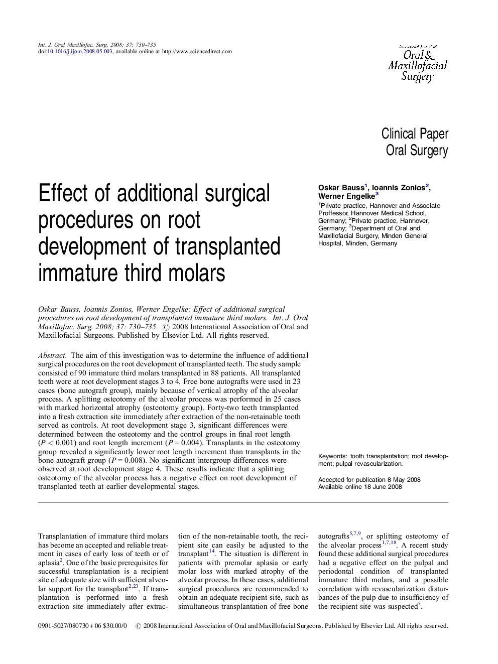 Effect of additional surgical procedures on root development of transplanted immature third molars