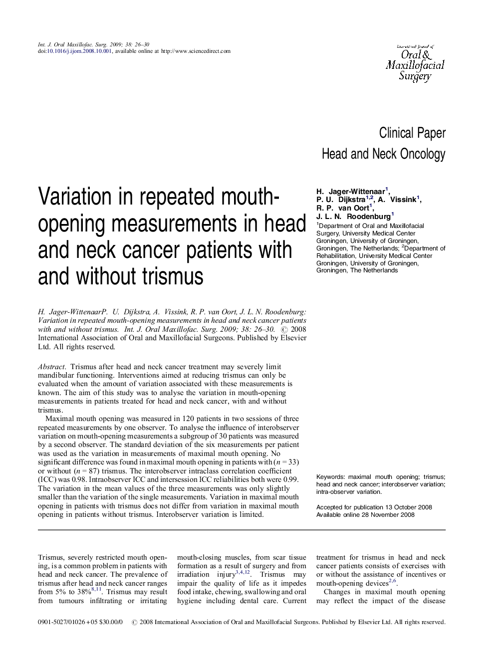 Variation in repeated mouth-opening measurements in head and neck cancer patients with and without trismus