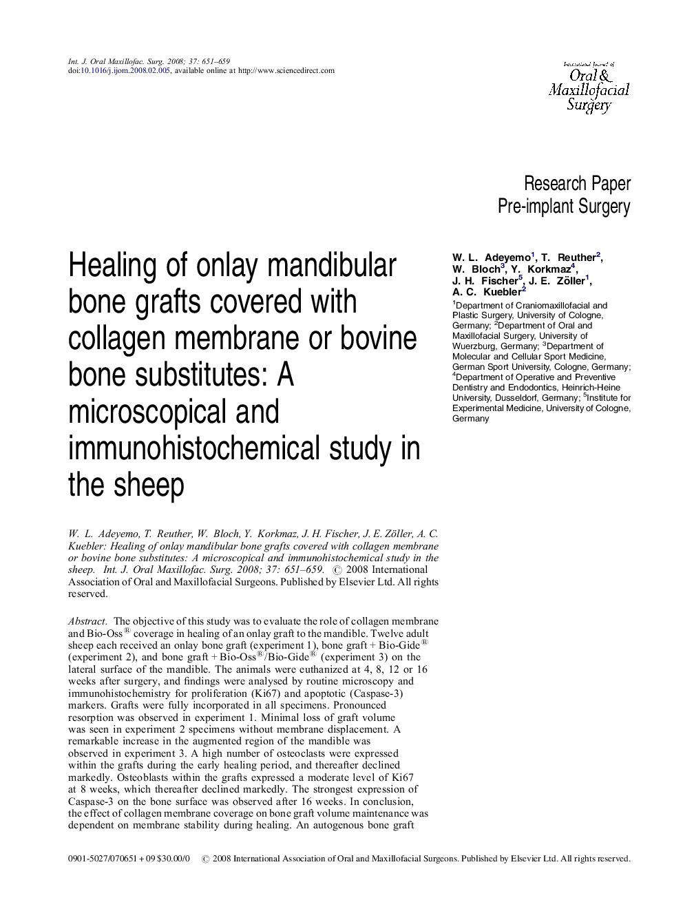 Healing of onlay mandibular bone grafts covered with collagen membrane or bovine bone substitutes: A microscopical and immunohistochemical study in the sheep