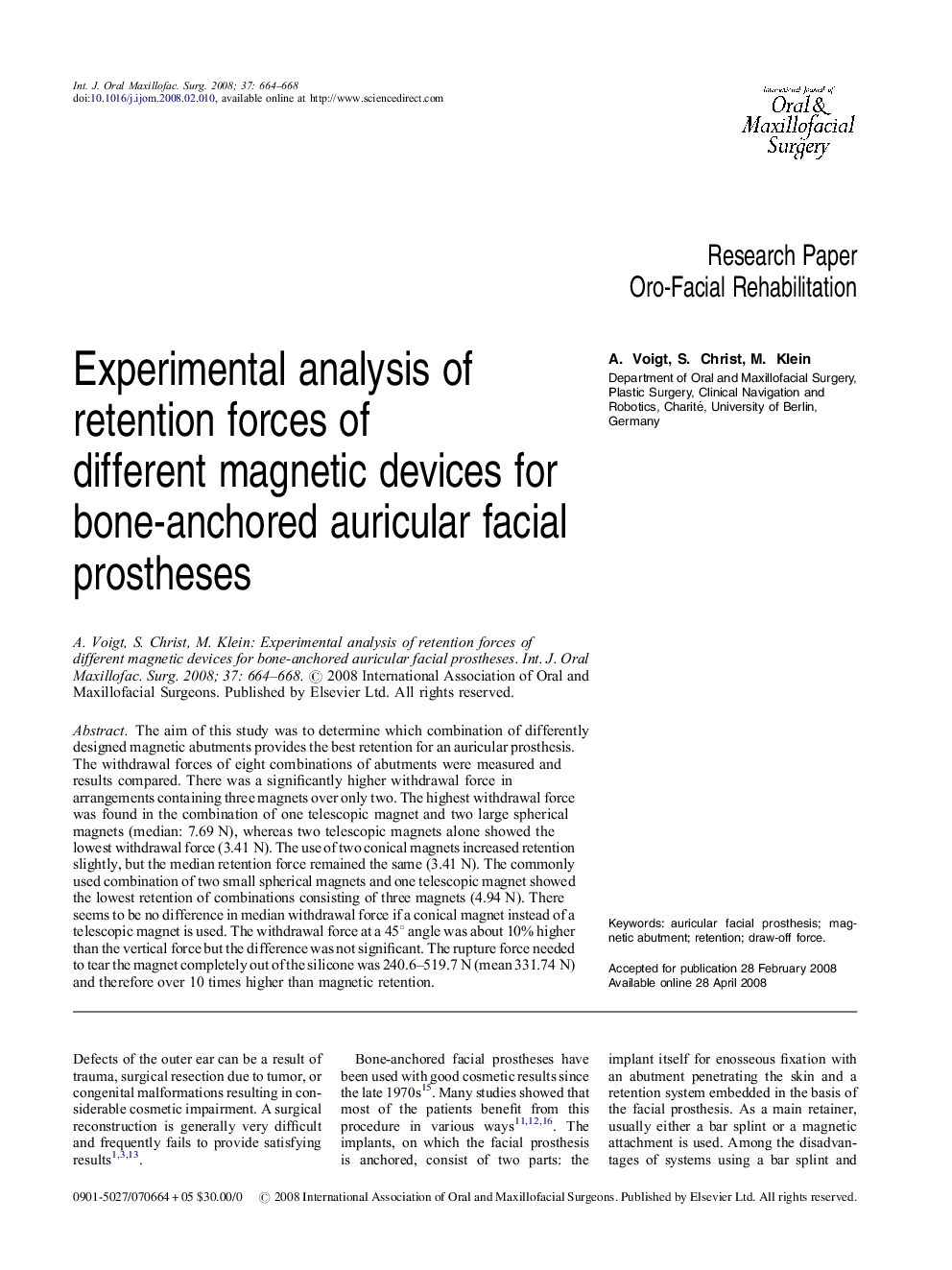 Experimental analysis of retention forces of different magnetic devices for bone-anchored auricular facial prostheses