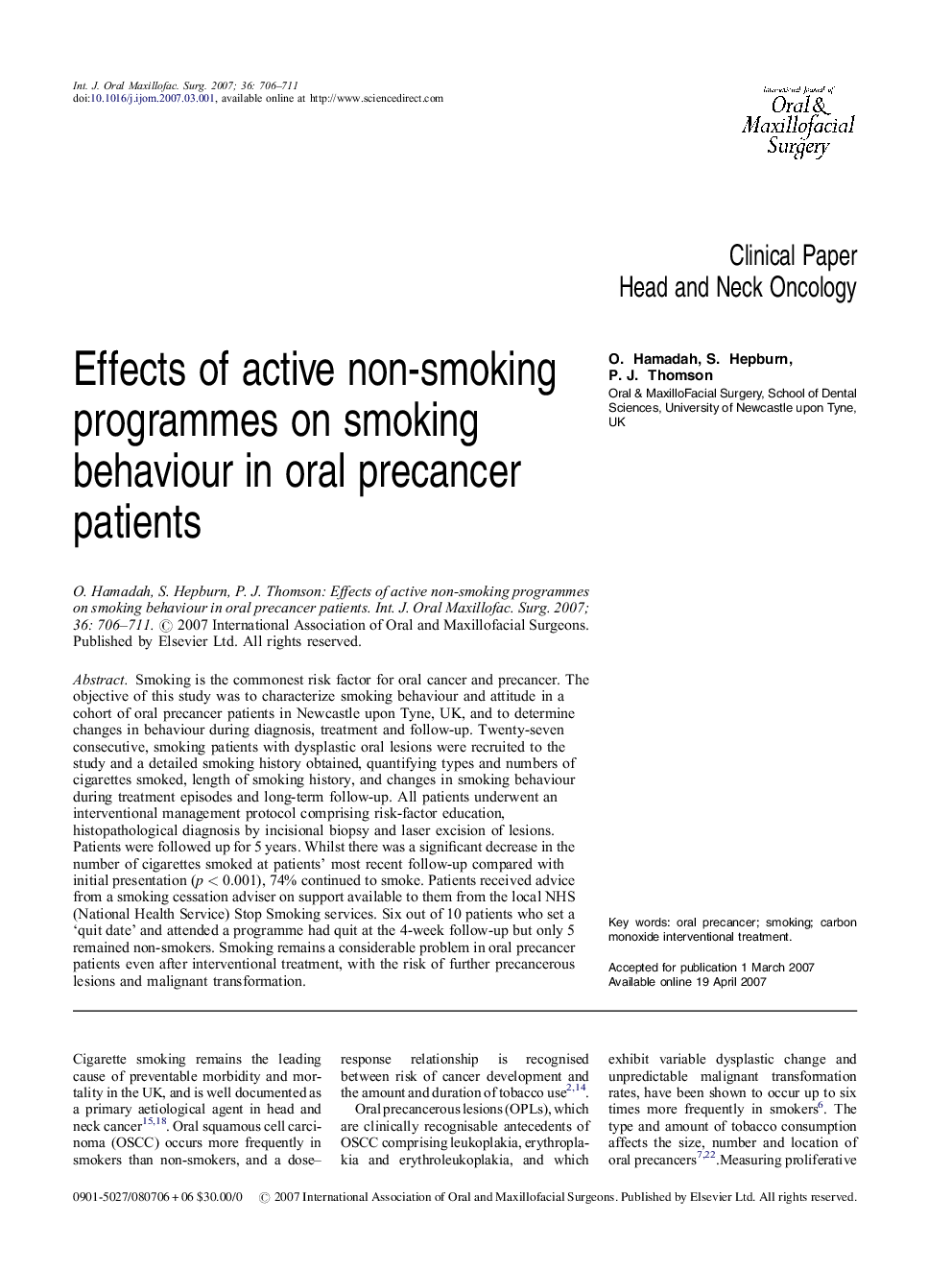 Effects of active non-smoking programmes on smoking behaviour in oral precancer patients