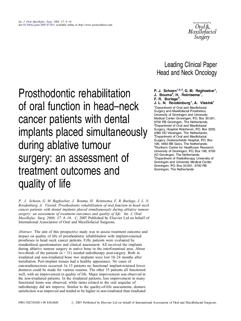 Prosthodontic rehabilitation of oral function in head–neck cancer patients with dental implants placed simultaneously during ablative tumour surgery: an assessment of treatment outcomes and quality of life