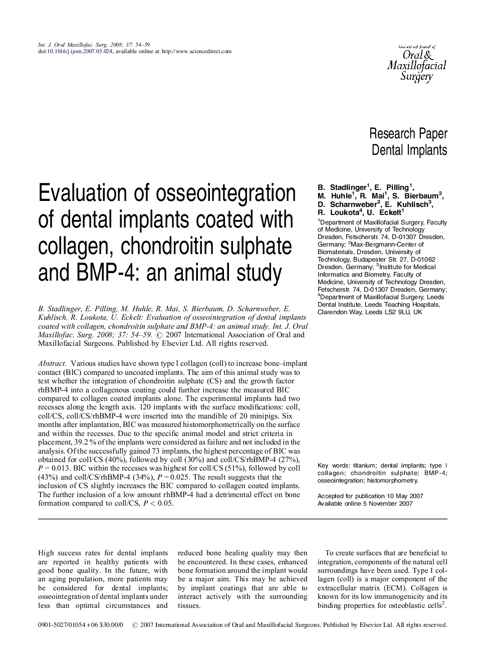 Evaluation of osseointegration of dental implants coated with collagen, chondroitin sulphate and BMP-4: an animal study