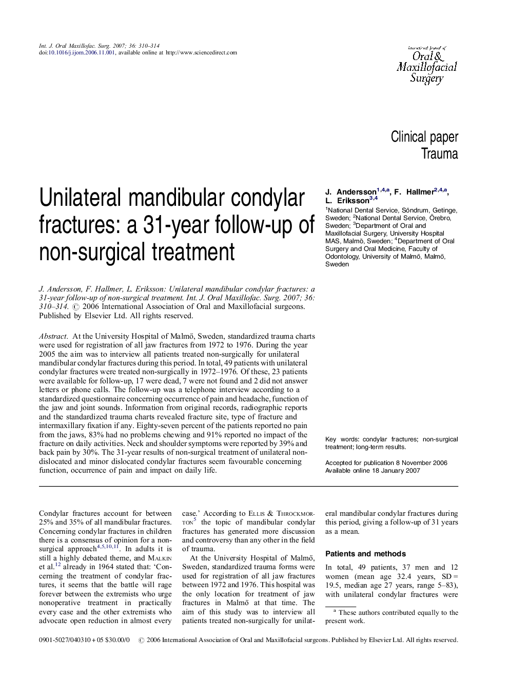 Unilateral mandibular condylar fractures: a 31-year follow-up of non-surgical treatment