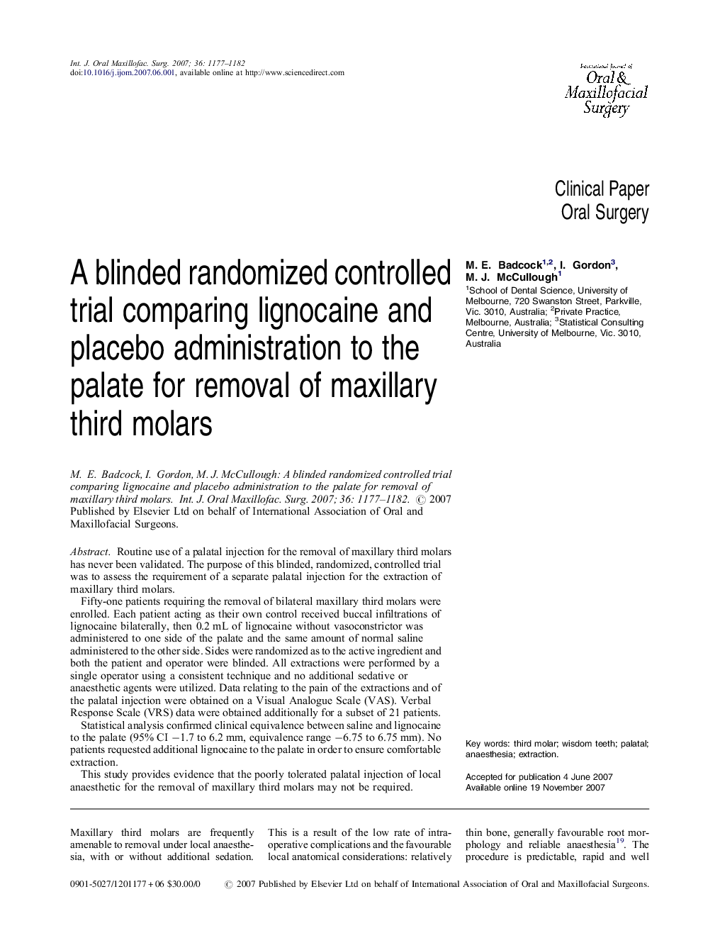 A blinded randomized controlled trial comparing lignocaine and placebo administration to the palate for removal of maxillary third molars