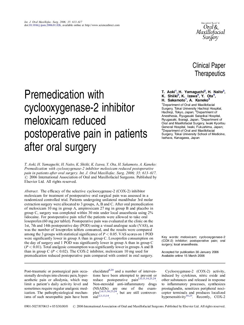 Premedication with cyclooxygenase-2 inhibitor meloxicam reduced postoperative pain in patients after oral surgery