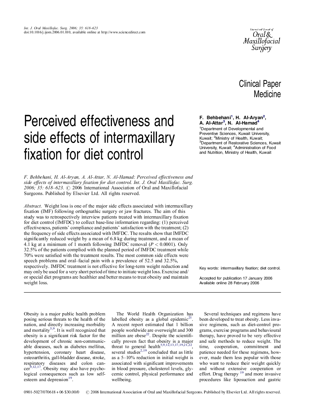 Perceived effectiveness and side effects of intermaxillary fixation for diet control