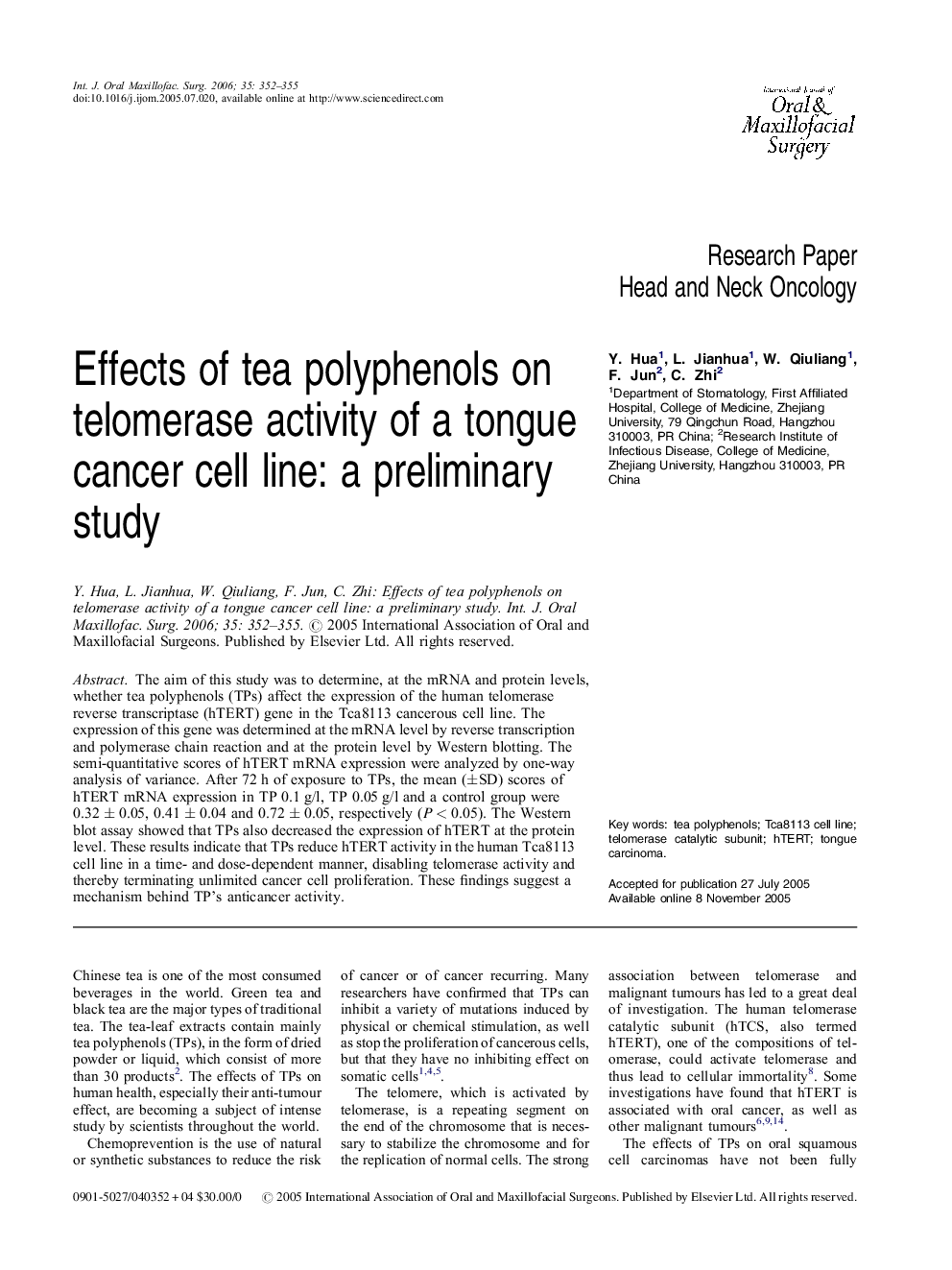 Effects of tea polyphenols on telomerase activity of a tongue cancer cell line: a preliminary study