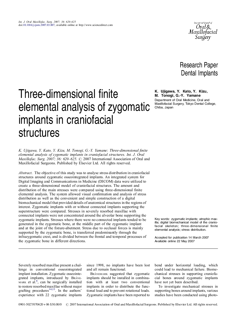 Three-dimensional finite elemental analysis of zygomatic implants in craniofacial structures