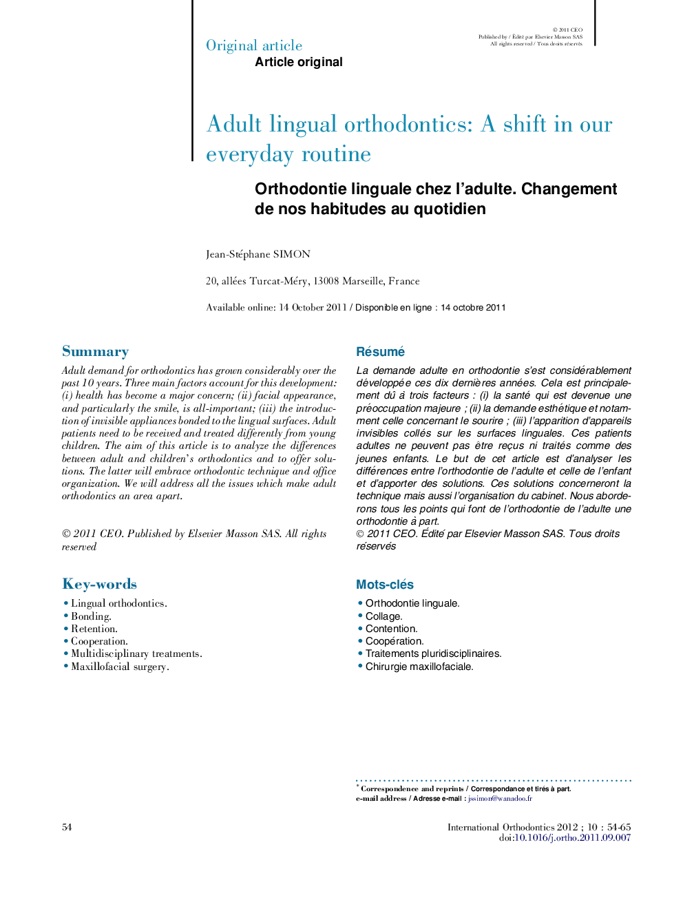 Adult lingual orthodontics: A shift in our everyday routine