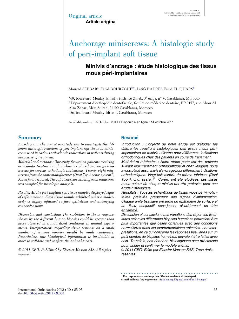 Anchorage miniscrews: A histologic study of peri-implant soft tissue