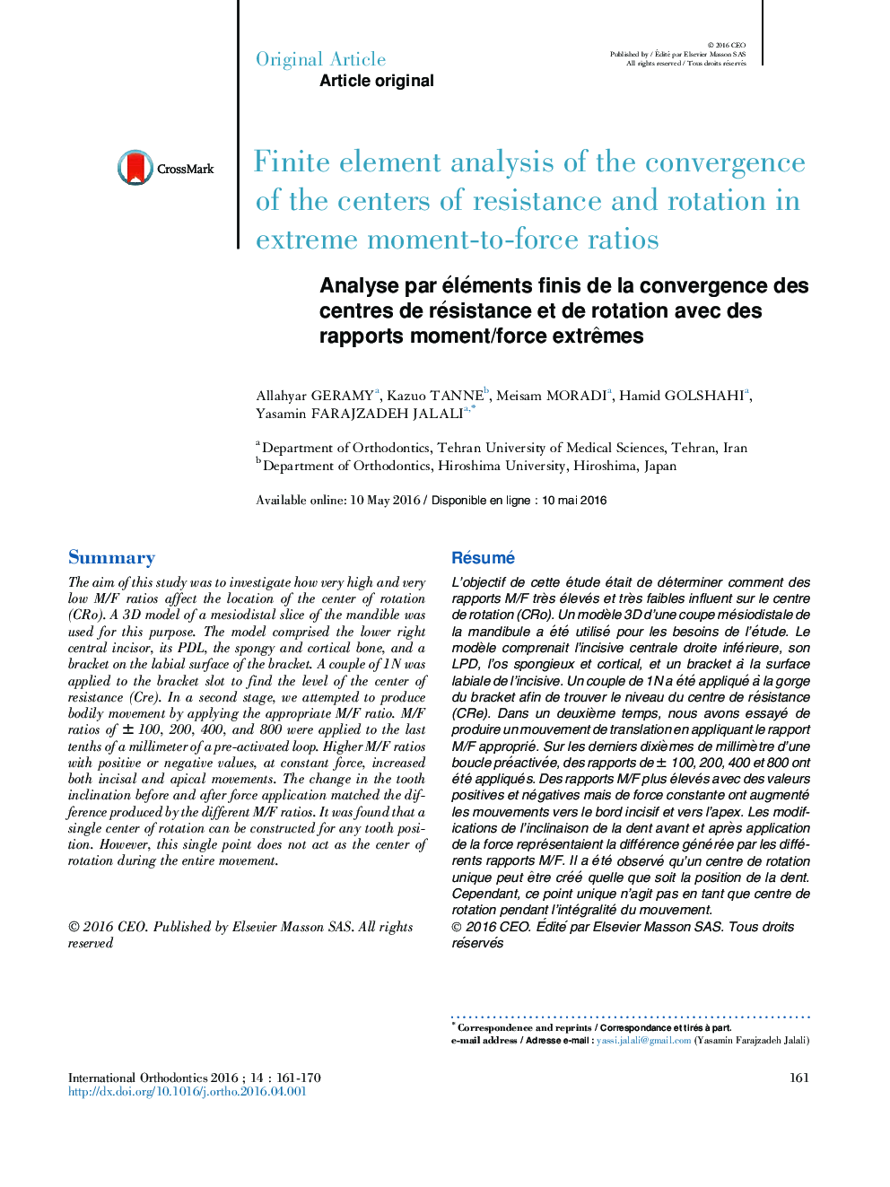 Finite element analysis of the convergence of the centers of resistance and rotation in extreme moment-to-force ratios