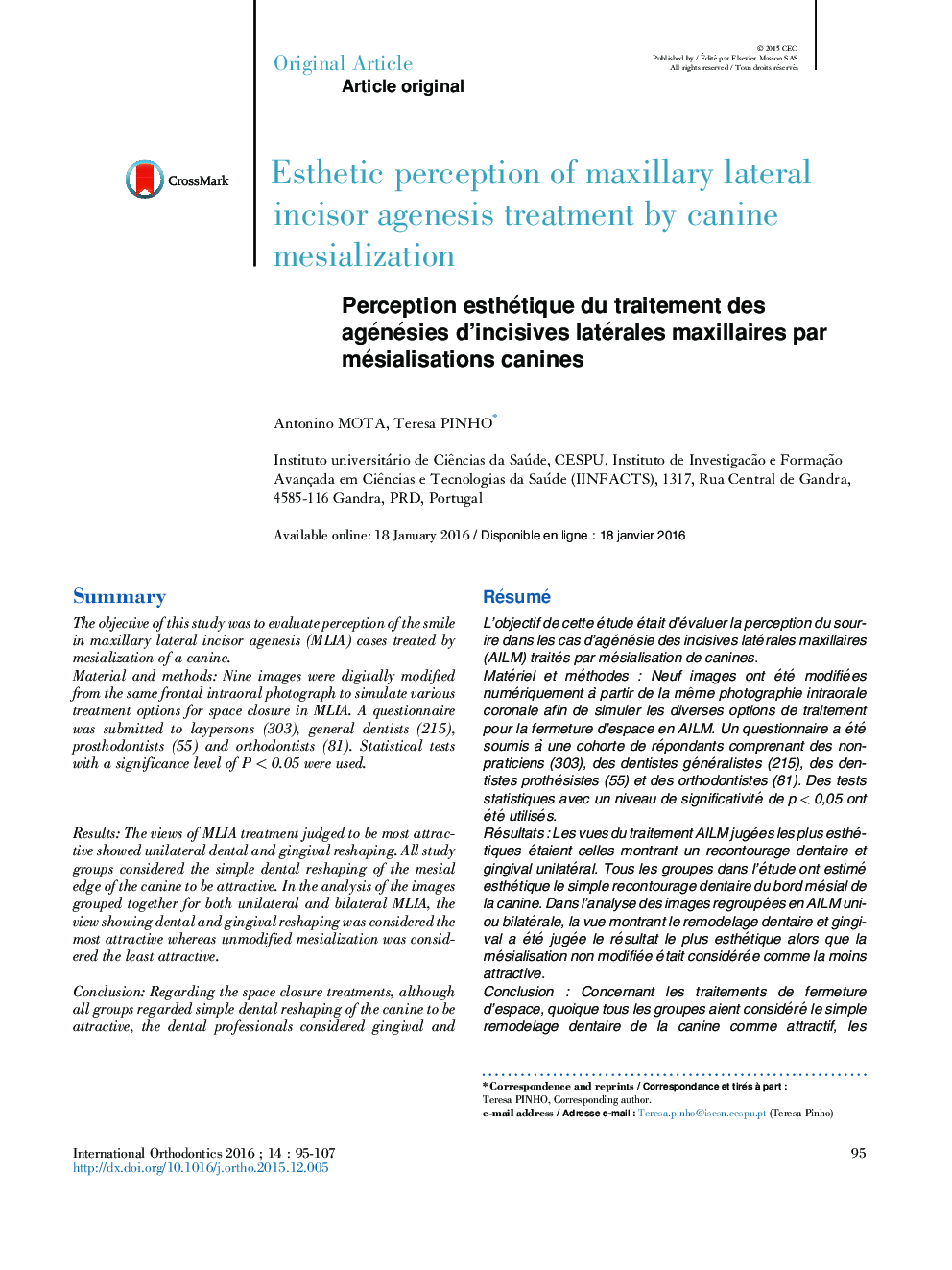 Perception esthétique du traitement des agénésies d'incisives latérales maxillaires par mésialisations canines