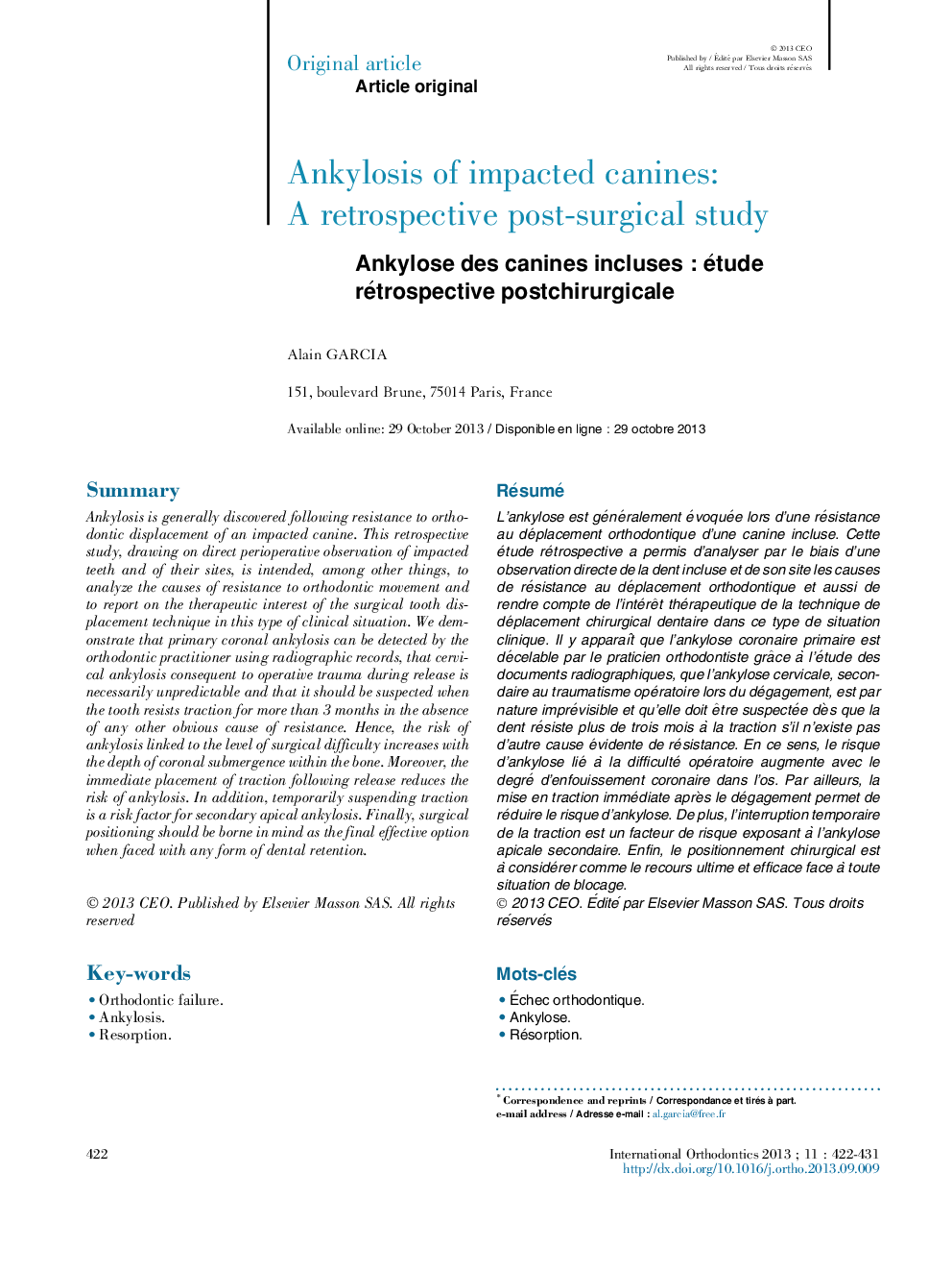 Ankylose des canines inclusesÂ : étude rétrospective postchirurgicale