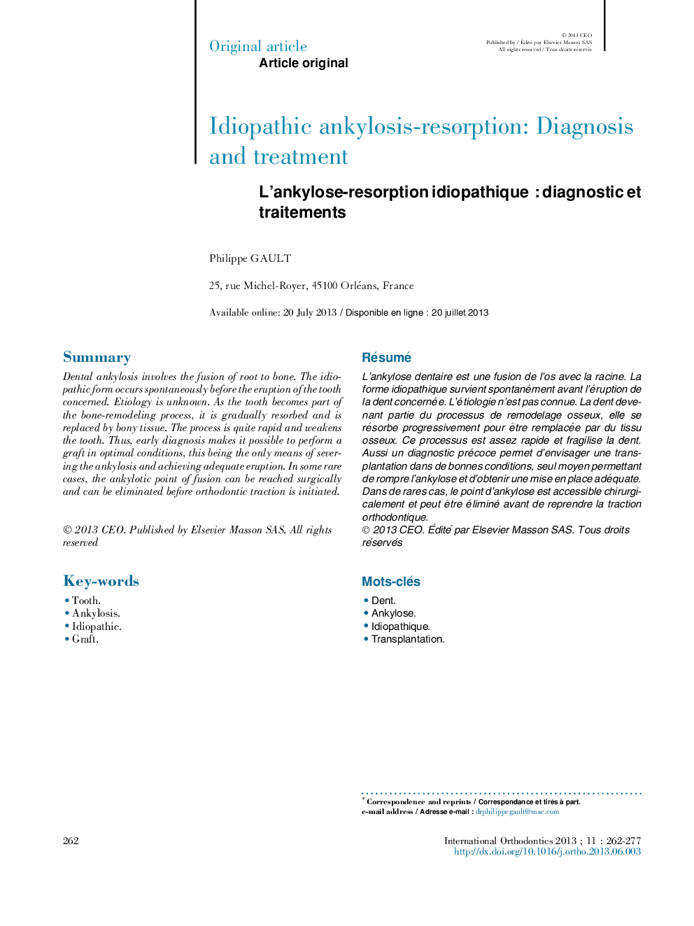 L'ankylose-resorption idiopathiqueÂ : diagnostic et traitements