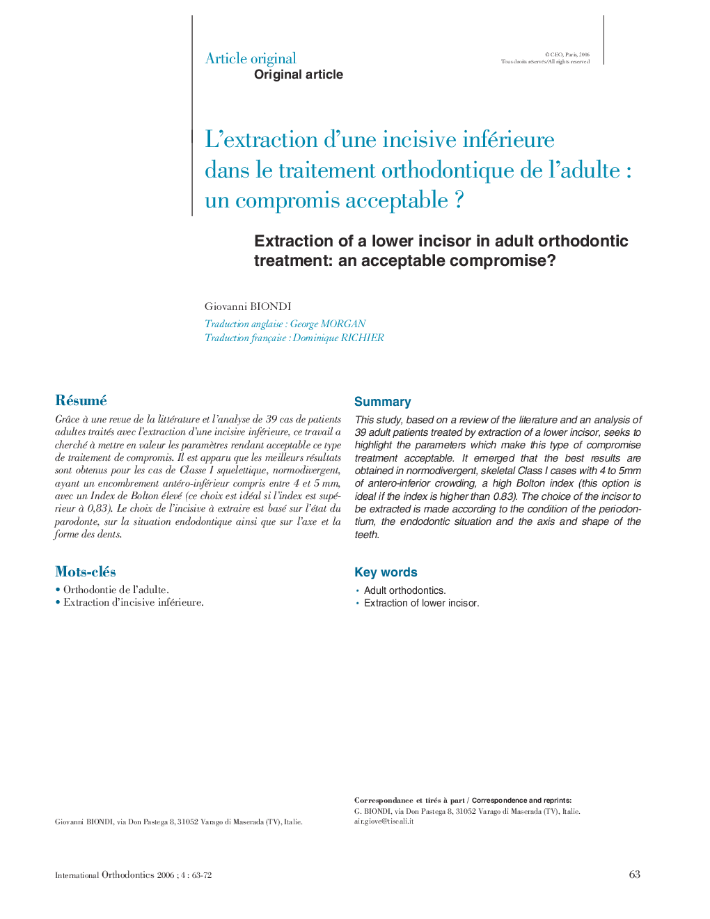 L'extraction d'une incisive inférieure dans le traitement orthodontique de l'adulte: un compromis acceptable ?