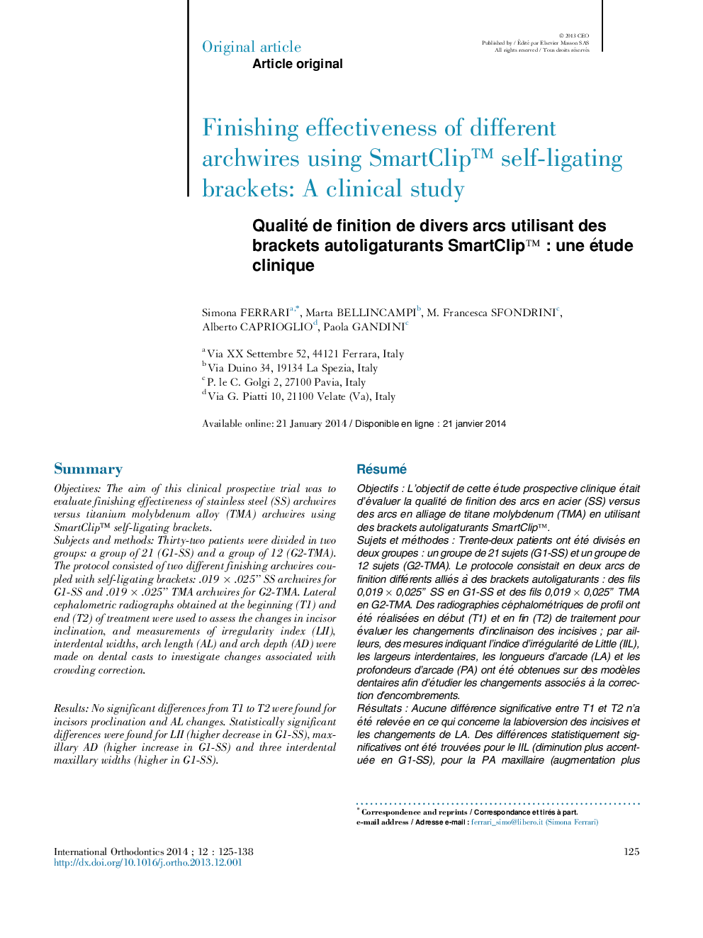 Qualité de finition de divers arcs utilisant des brackets autoligaturants SmartClipâ¢Â : une étude clinique