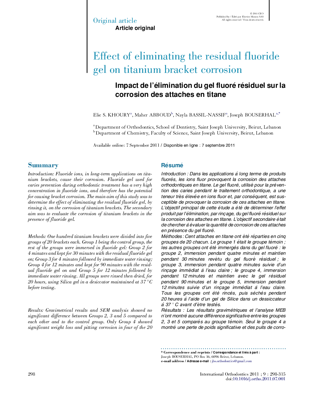 Impact de l'élimination du gel fluoré résiduel sur la corrosion des attaches en titane