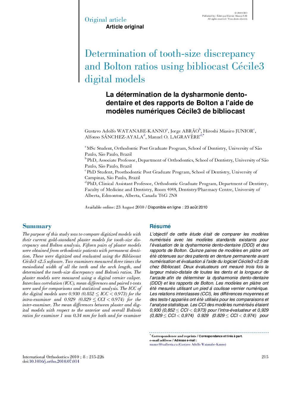 Determination of tooth-size discrepancy and Bolton ratios using bibliocast Cécile3 digital models