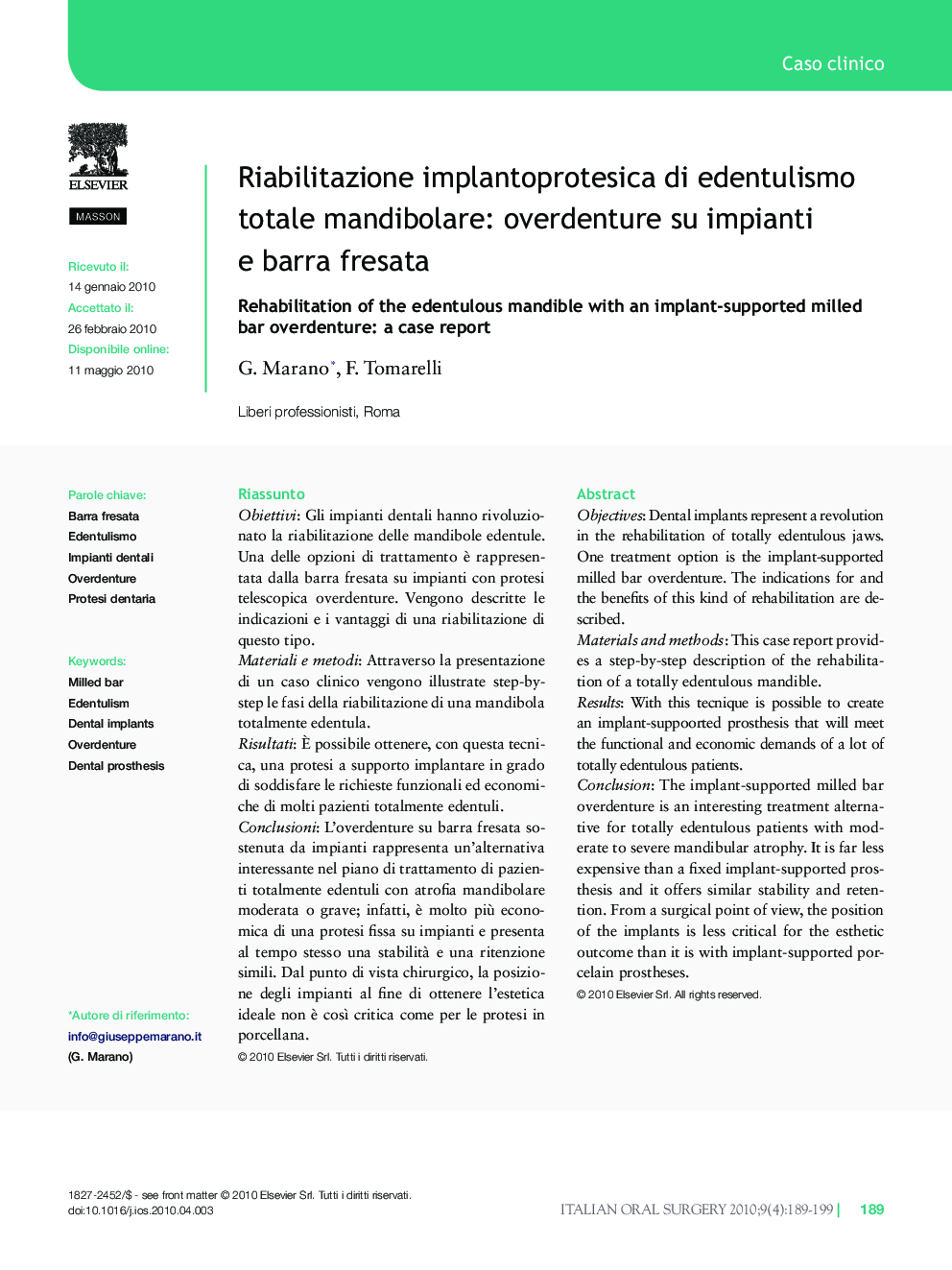 Riabilitazione implantoprotesica di edentulismo totale mandibolare: overdenture su impianti e barra fresata