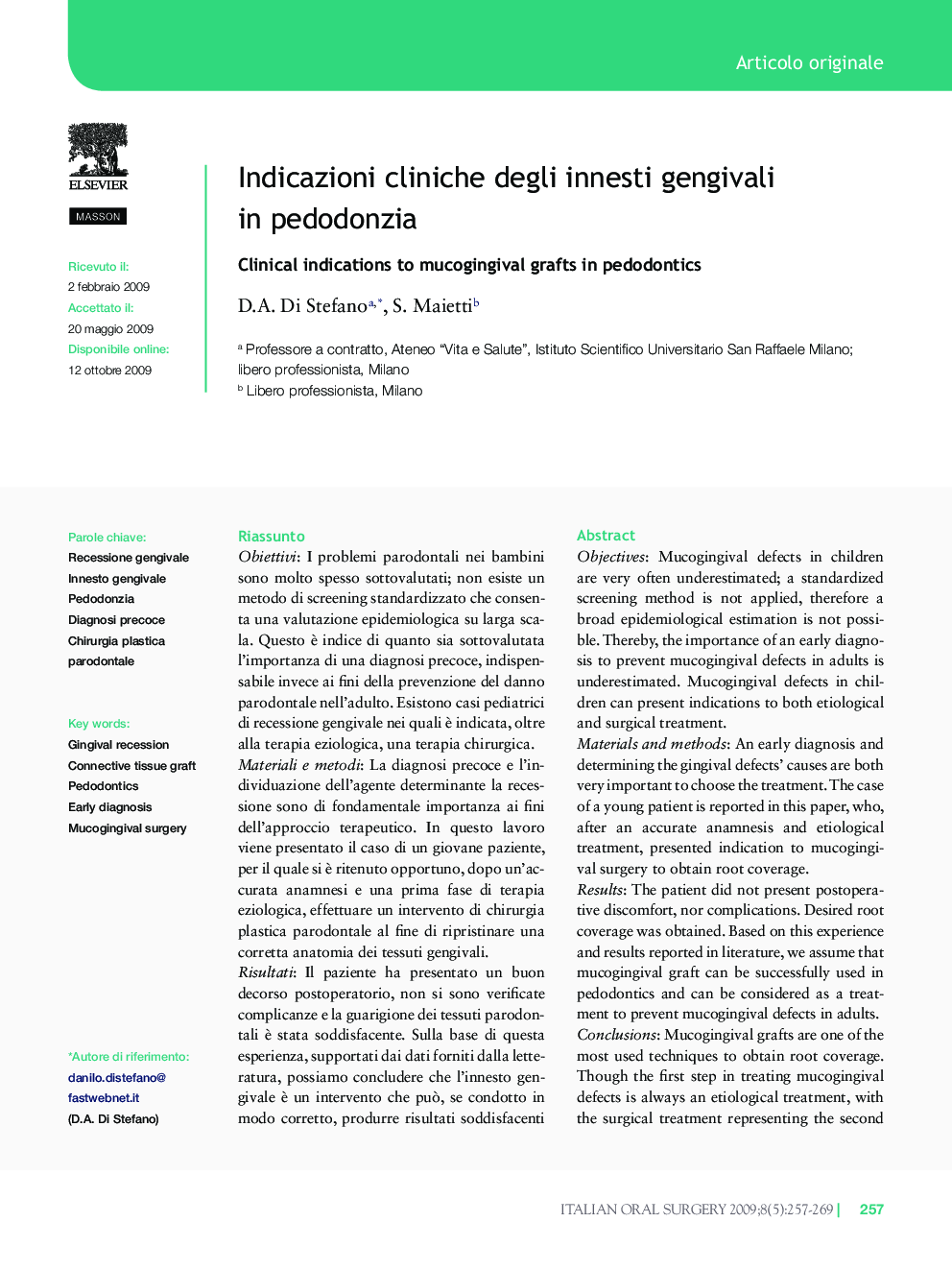 Indicazioni cliniche degli innesti gengivali in pedodonzia