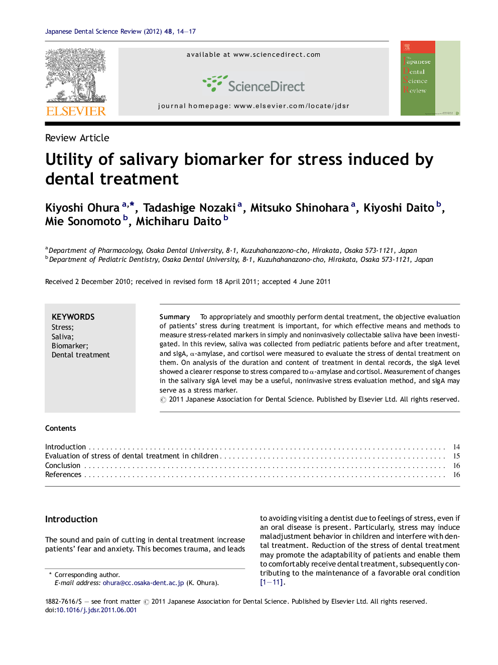 Utility of salivary biomarker for stress induced by dental treatment