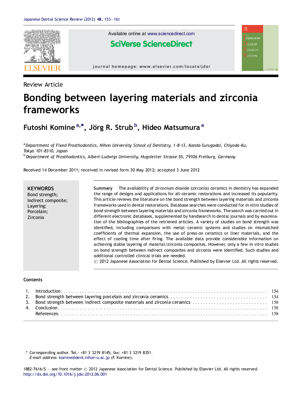 Bonding between layering materials and zirconia frameworks