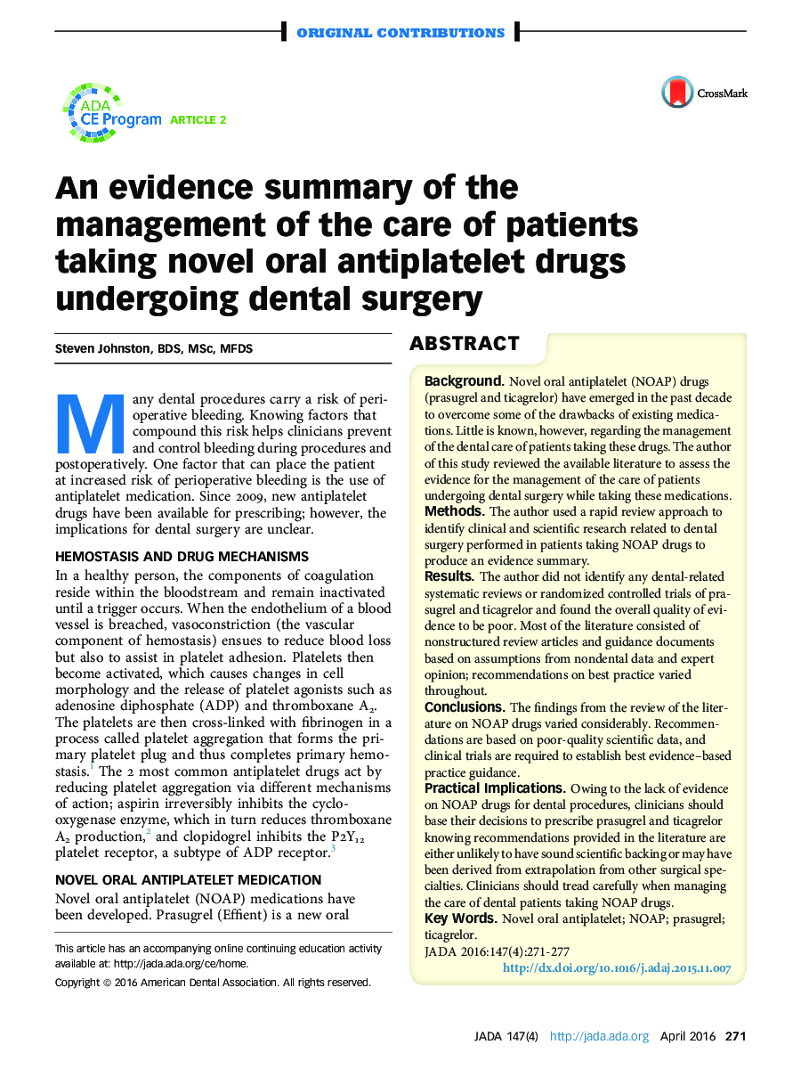 An evidence summary of the management of the care of patients taking novel oral antiplatelet drugs undergoing dental surgery 