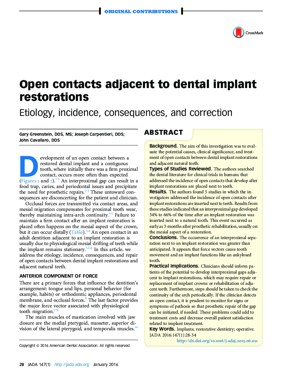 Open contacts adjacent to dental implant restorations : Etiology, incidence, consequences, and correction