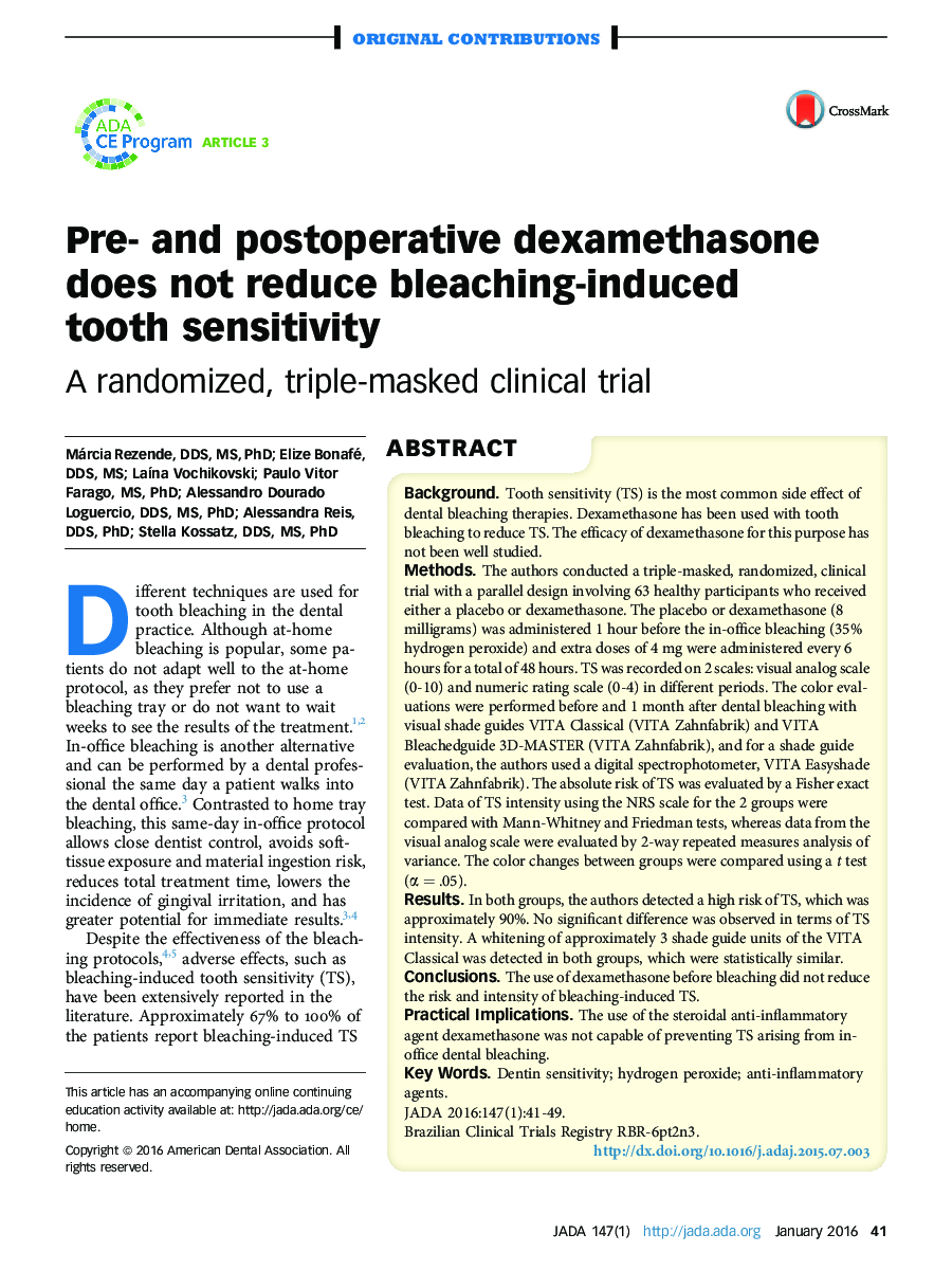 Pre- and postoperative dexamethasone does not reduce bleaching-induced tooth sensitivity : A randomized, triple-masked clinical trial