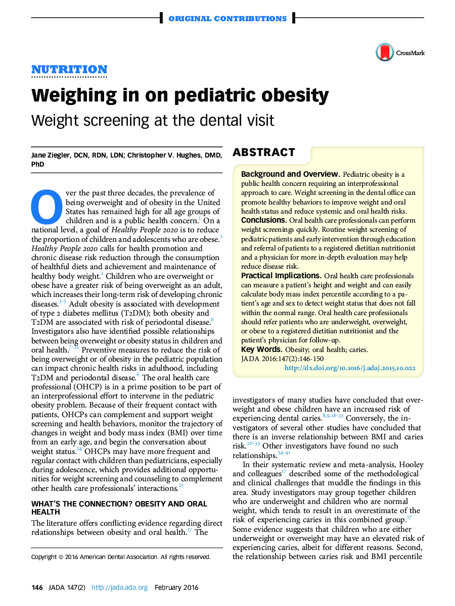 Weighing in on pediatric obesity : Weight screening at the dental visit