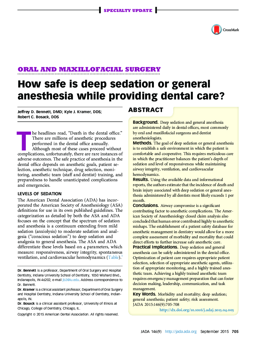 How safe is deep sedation or general anesthesia while providing dental care? 