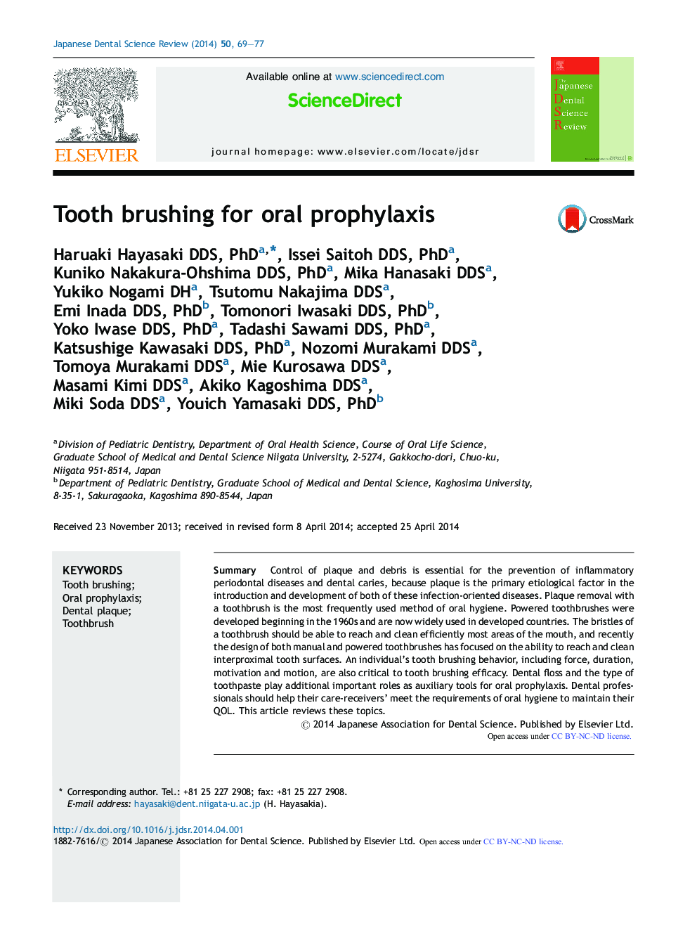 Tooth brushing for oral prophylaxis