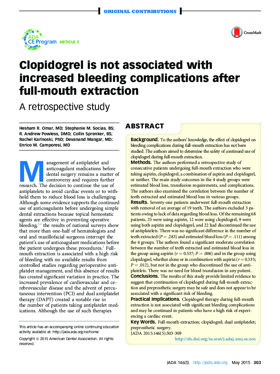 Clopidogrel is not associated with increased bleeding complications after full-mouth extraction : A retrospective study