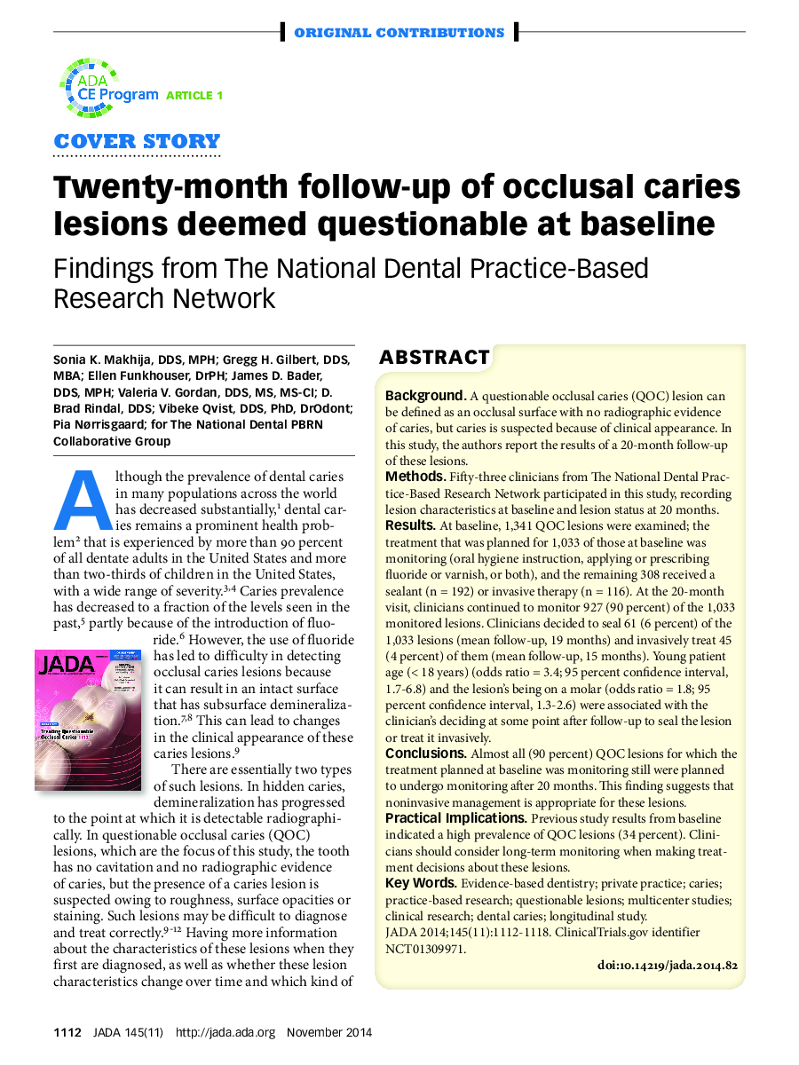 Twenty-month follow-up of occlusal caries lesions deemed questionable at baseline : Findings from The National Dental Practice-Based Research Network